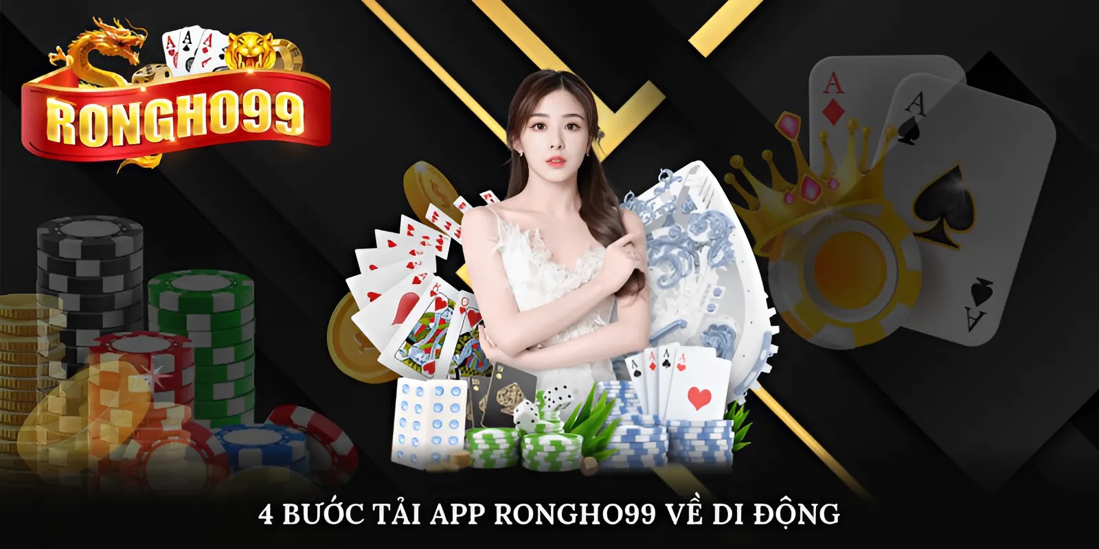 4 bước tải app Rongho99 về di động 